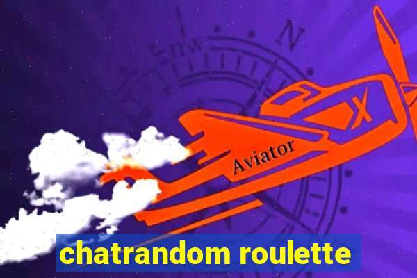 chatrandom roulette